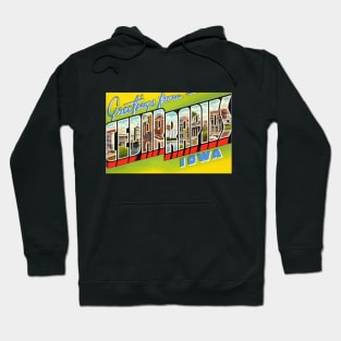 Greetings from Cedar Rapids Iowa, Vintage Large Letter Postcard Hoodie